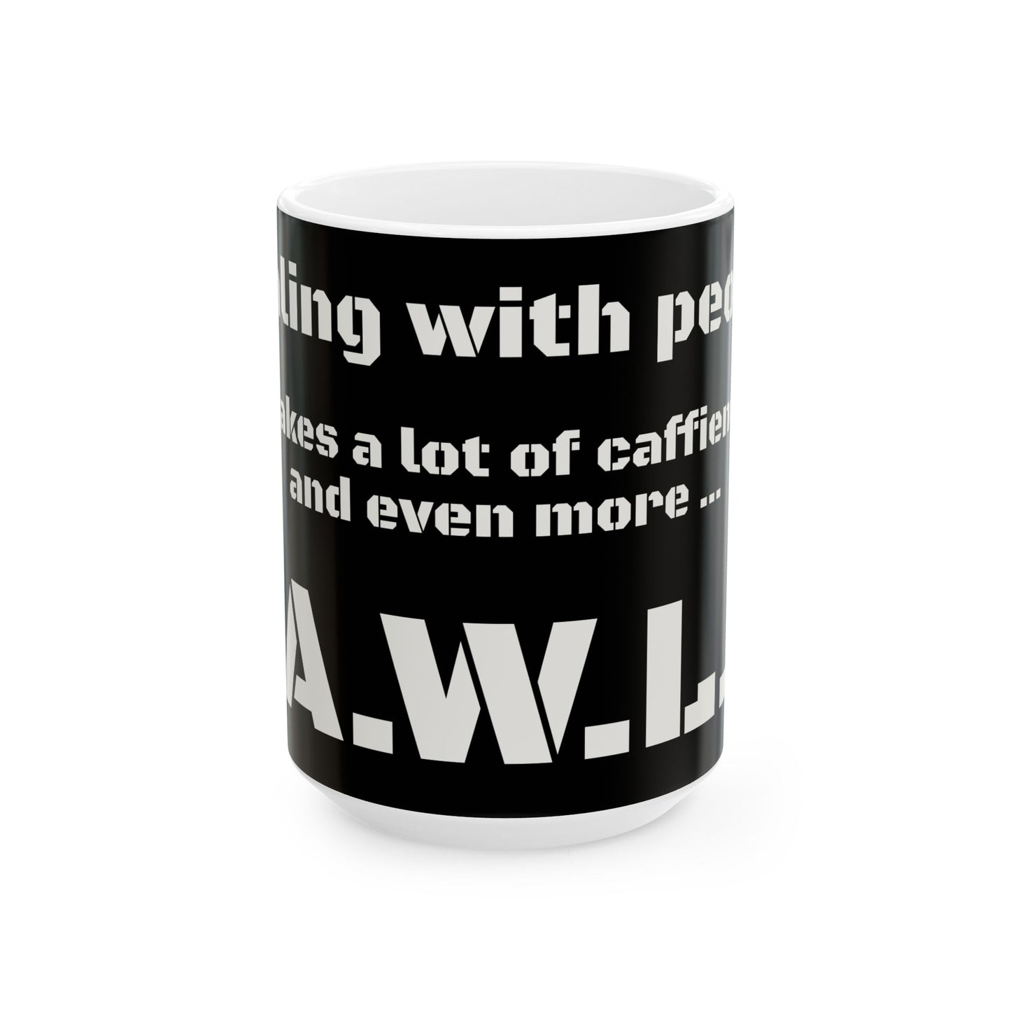 Ceramic Mug, (11oz, 15oz)