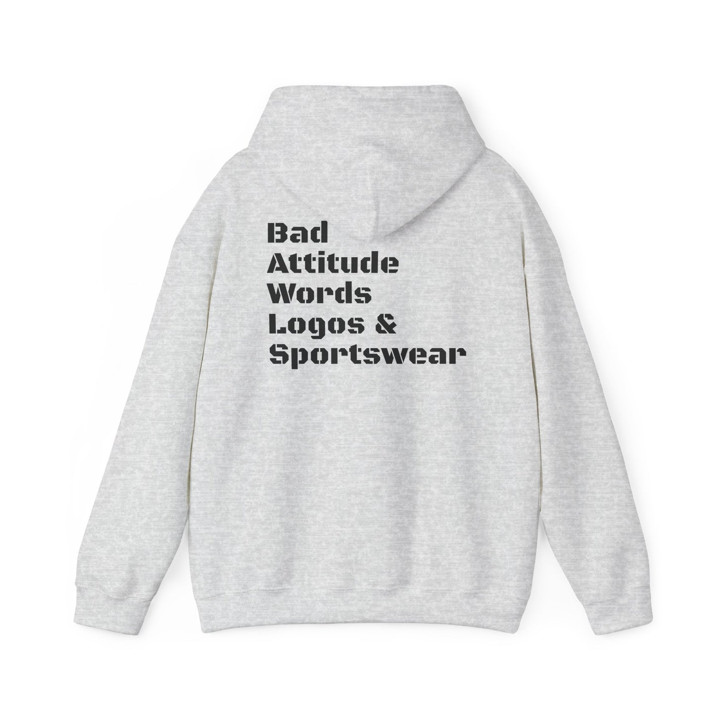 B.A.W.L.S. Unisex Hooded Sweatshirt - Attitude & Style Statement