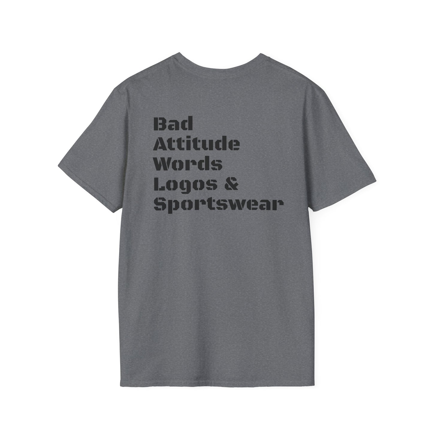 B.A.W.L.S. Bad Attitude T-Shirt - Casual Statement Tee for Confidence and Expression