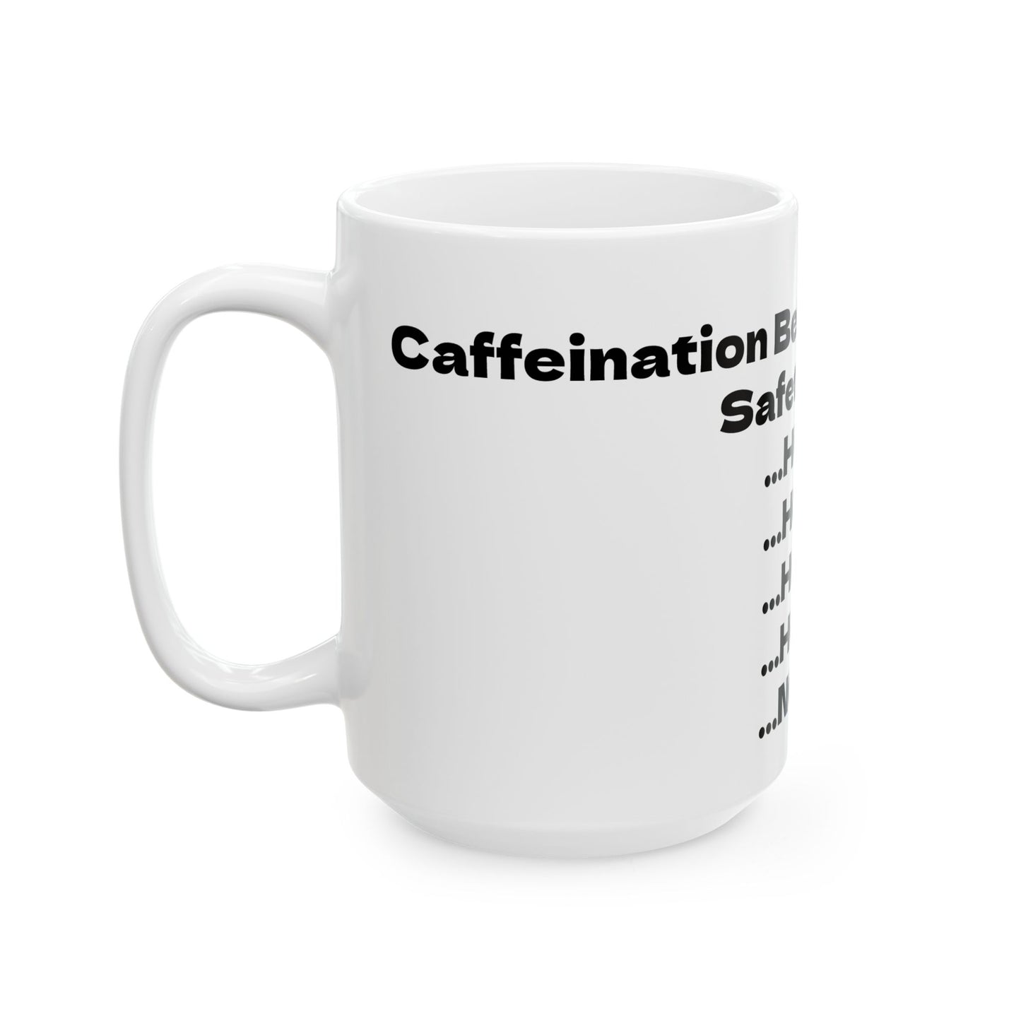 Safety Chart Ceramic Mug | Funny Coffee Cup | Unique Gift for Safety Professionals | Office Humor | Motivational Drinkware