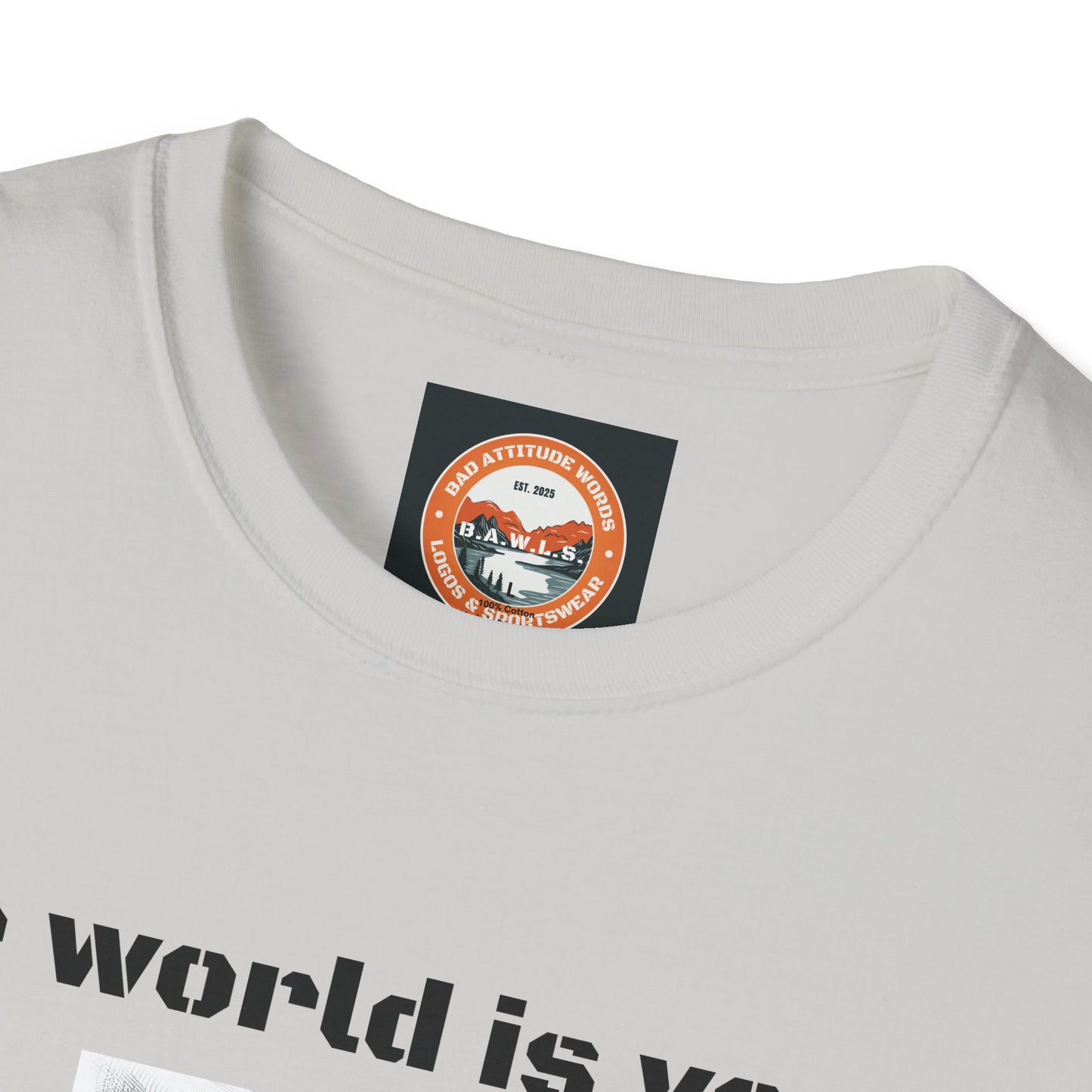 Inspirational B.A.W.L.S. Unisex T-Shirt - Motivation & Empowerment Apparel