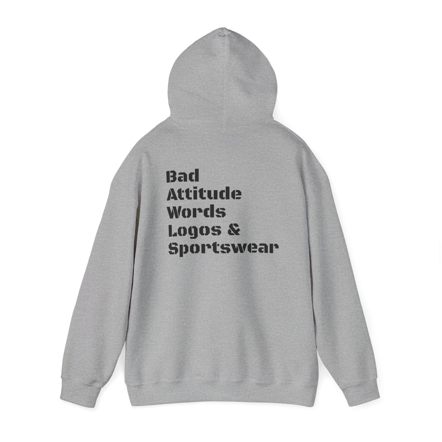 B.A.W.L.S. Unisex Hooded Sweatshirt - Attitude & Style Statement