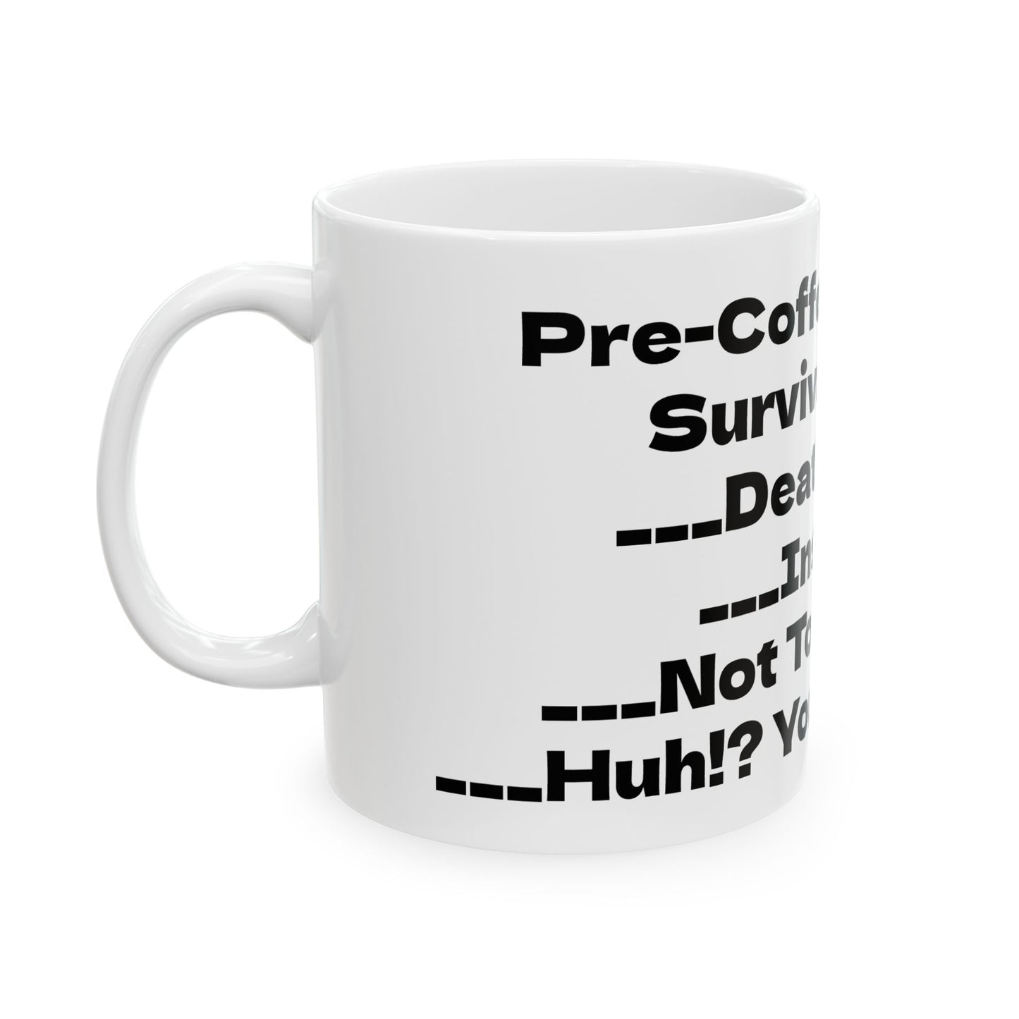 Gamer Survival Mug - Coffee Questions, Death Wish, Insane - Funny Drinking Cup, Gift for Gamers, Coffee Lovers, Humor Mugs